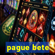 pague bete